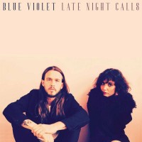 Purchase Blue Violet - Late Night Calls