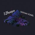 Buy Cristian Vogel - 1Zhuayo Mp3 Download