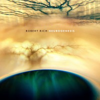 Purchase Robert Rich - Neurogenesis