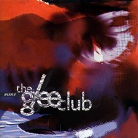 Purchase The Glee Club - Mine