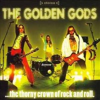 Purchase The Golden Gods - The Thorny Crown Of Rock And Roll