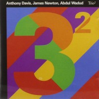 Purchase Anthony Davis - Trio 2 (With James Newton & Abdul Wadud)