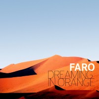 Purchase Faro - Dreaming In Orange