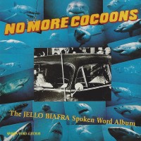 Purchase Jello Biafra - No More Cocoons CD1