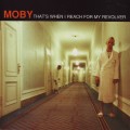 Buy Moby - That's When I Reach For My Revolver (VLS) Mp3 Download