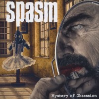 Purchase Spasm - Mystery Of Obsession