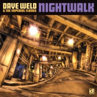Purchase Dave Weld & The Imperial Flames - Nightwalk