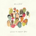 Buy Milow - Nice To Meet You Mp3 Download