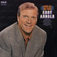 Purchase Eddy Arnold - Loving Her Was Easier (Vinyl)