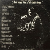 Purchase Neil Young - Dorothy Chandler Pavilion 1971