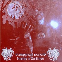 Purchase Vampyric Blood - Howling In Candlelight