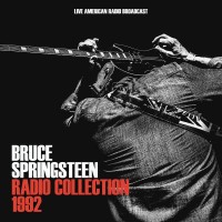 Purchase Bruce Springsteen - Radio Collection 1992 - Live American Radio Broadcast