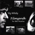 Purchase Mihály Víg - Filmzenék Tarr Béla Filmjeihez Mp3 Download