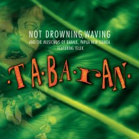 Purchase Not Drowning, Waving - Tabaran