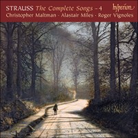 Purchase Richard Strauss - The Complete Songs Vol. 4 - Christopher Maltman & Alastair Miles