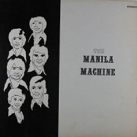 Purchase The Manila Machine - The Manila Machine (Vinyl)