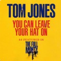 Buy Tom Jones - You Can Leave Your Hat On (As Featured In The Full Monty) (CDS) Mp3 Download