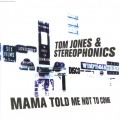 Buy Tom Jones & Stereophonics - Mama Told Me Not To Come (CDS) Mp3 Download