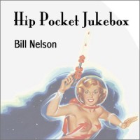 Purchase Bill Nelson - Hip Pocket Jukebox (EP)
