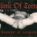 Buy Clinic of Torture - Sounds Of Torment (Tape) Mp3 Download