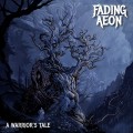 Buy Fading Aeon - A Warrior's Tale Mp3 Download