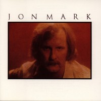 Purchase Jon Mark - Songs For A Friend