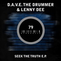 Purchase D.A.V.E. The Drummer - Seek The Truth (With Lenny Dee) (EP)