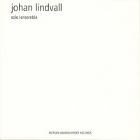 Purchase Johan Lindvall - Solo / Ensemble CD1