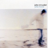 Purchase John Mccusker - Yella Hoose
