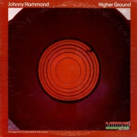 Purchase Johnny Hammond - Higher Ground (Vinyl)