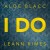 Buy Aloe Blacc & Leann Rimes - I Do (CDS) Mp3 Download