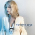 Buy Fleeting Joys - All Lost Eyes And Glitter Mp3 Download