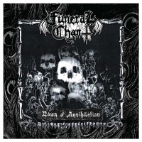 Purchase Funeral Chant - Dawn Of Annihilation