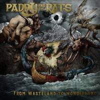 Purchase Paddy And The Rats - From Wasteland To Wonderland
