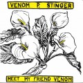 Buy Venom P. Stinger - Meet My Friend Venom (Vinyl) Mp3 Download