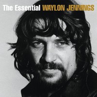 Purchase Waylon Jennings - The Essential Waylon Jennings CD1