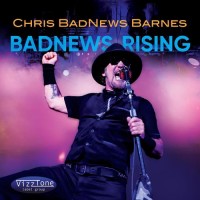 Purchase Chris Badnews Barnes - Badnews Rising