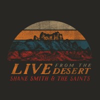 Purchase Shane Smith & The Saints - Live From The Desert