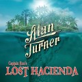 Buy Alan Turner - Captain Ron's Lost Hacienda Mp3 Download