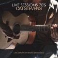 Buy Cat Stevens - Live Sessions 70’s - Live American Radio Broadcast Mp3 Download