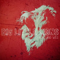 Purchase Big Little Lions - Alive And Well