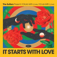 Purchase The Suffers - It Starts With Love