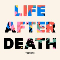 Purchase tobyMac - Life After Death