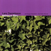 Purchase Lars Danielsson - Mélange Bleu