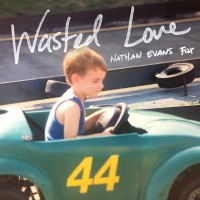 Purchase Nathan Evans Fox - Wasted Love