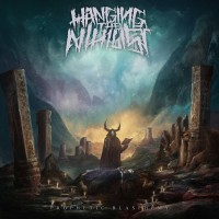 Purchase Hanging The Nihilist - Prophetic Blasphemy