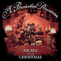 Purchase Ye Banished Privateers - A Pirate Stole My Christmas