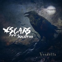 Purchase Scars Are Soulless - Vendetta