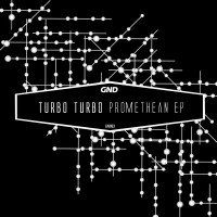 Purchase Turbo Turbo - Promethean (EP)