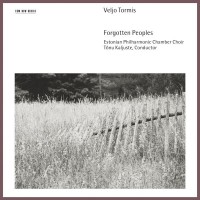 Purchase Veljo Tormis - Forgotten Peoples CD1